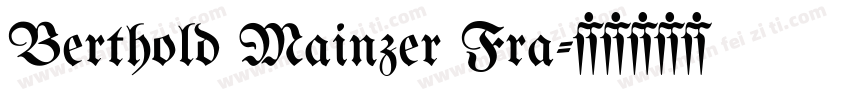 Berthold Mainzer Fra字体转换